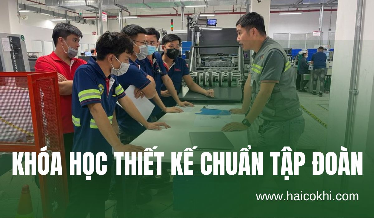 Khóa Học Thiết Kế Chuẩn Tập Đoàn: Làm Chủ Tư Duy Thiết Kế Với Inventor/Solidworks