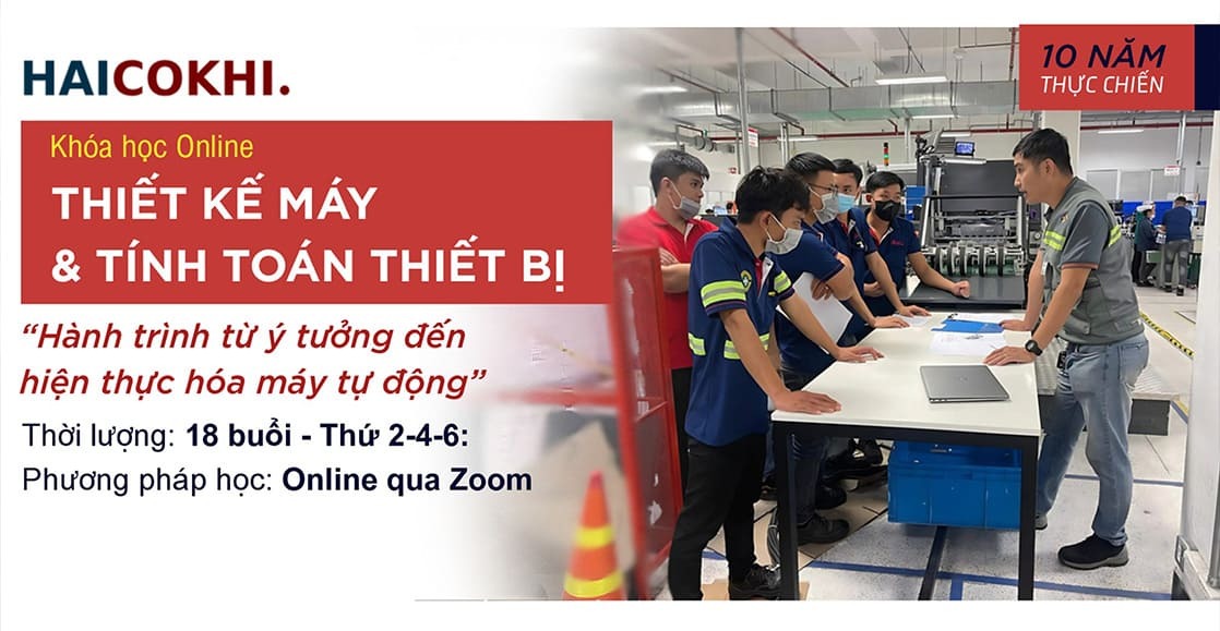 Khóa học Thiết kế máy & Tính toán thiết bị
