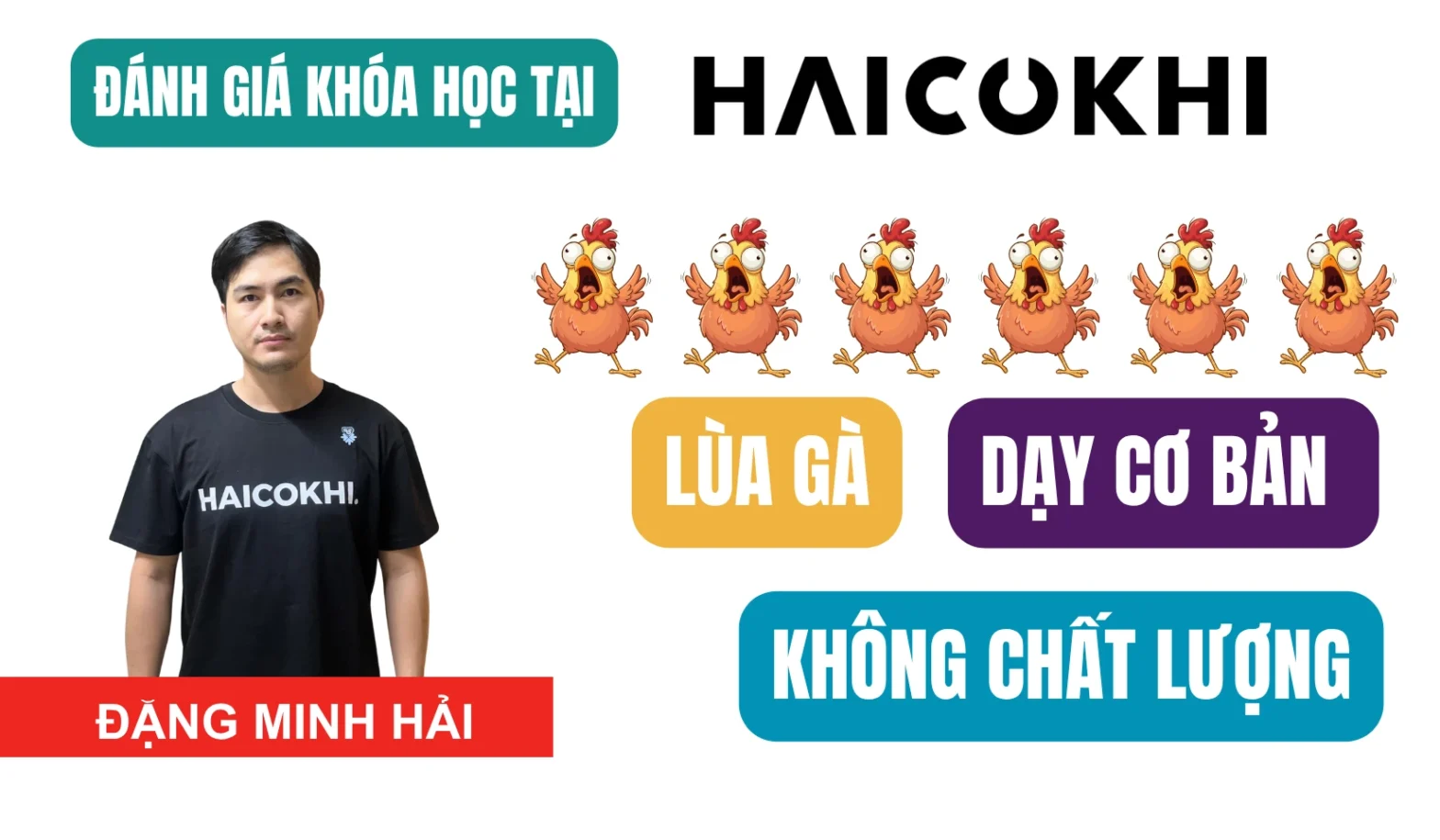 Đánh giá chất lượng khóa học của Hải Cơ Khí